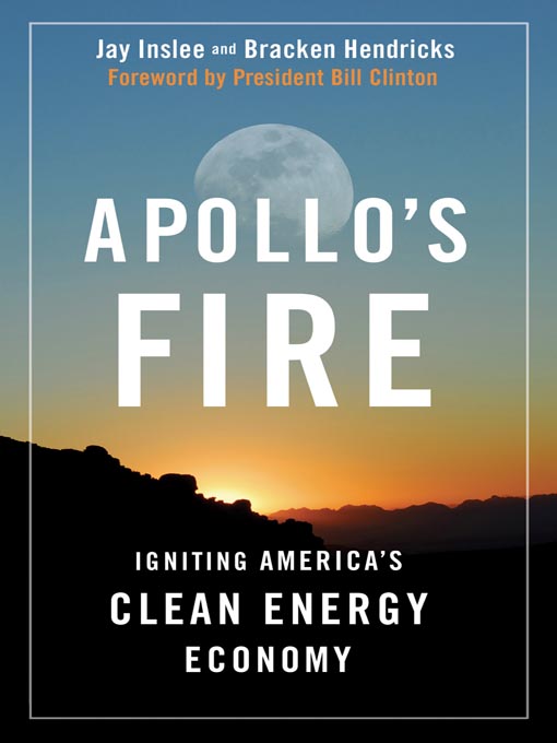 Title details for Apollo's Fire by Jay Inslee - Available
